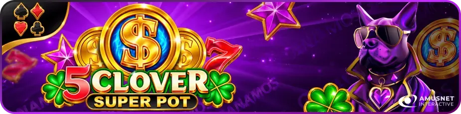 5 Clover Super Pot